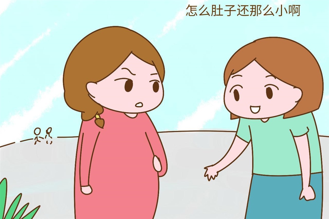 1、怎么肚子那么小，是不是营养不好呀？
听到这句话的孕妈妈分分钟都有一种要气炸的感觉，我肚子大肚子小怎么了，营养不良又怎么了，虽然很多孕妈妈嘴上这样讲，但是心里难免不会乱想，不会担心。其实肚子的大小不仅跟营养有关还跟羊水也有一定的关系，如果羊水多的话，自然肚子看起来会大一些，而且，每个人的身体骨架大小是不一样的，有些大骨架的孕妈妈，肚子自然看起来就会小一些，同时也跟宝宝的数量有关系，多胎自然要比只有一个宝宝的肚子看起来大一些。这些都是没有办法下结论的。所以，身边有好朋友是孕妇的，这句话最好别讲。